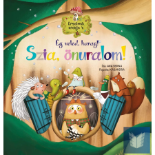  Érzelmek erdeje 4. - Ég veled, harag! Szia, önuralom! gyermek- és ifjúsági könyv