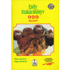 Esély Kiadó Kft. Esély szakácskönyv (999 recept) antikvárium - használt könyv