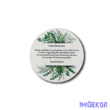  Esküvői 9,5cm kör - Drága Édesanyám - Szerető Lányod dekorációs kellék