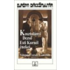 Esti Kornél énekei /Válogatott versek és novellák