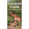 ÉSZAK-TANZÁNIA ÉS ZANZIBÁR - SZAFARI, HEGYMÁSZÁS ÉS ÜDÜLÉS