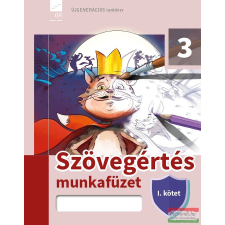 Eszterházy Károly Egyetem - Oktatáskutató és Fejlesztő Intézet Szövegértés 3/1. munkafüzet tankönyv