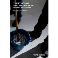  Ethics of Deconstruction – Simon Critchley idegen nyelvű könyv