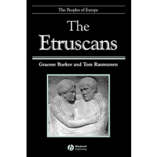  Etruscans – Graeme Barker,Tom Rasmussen idegen nyelvű könyv