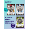 Európa A FEHÉR VÁROS TRILÓGIÁJA CSOMAG