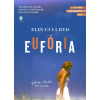 Európa Eufória - Sylvia Plath élete nyomán