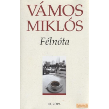 Európa Félnóta antikvárium - használt könyv
