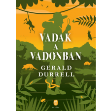 Európa Gerald Durrell - Vadak a vadonban irodalom