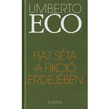 Európa Hat séta a fikció erdejében antikvárium - használt könyv