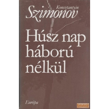 Európa Húsz nap háború nélkül antikvárium - használt könyv
