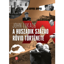 Európa John Lukacs - A huszadik század rövid története történelem