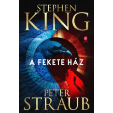 Európa Könyvkiadó A Fekete Ház | Stephen King,Peter Straub egyéb könyv
