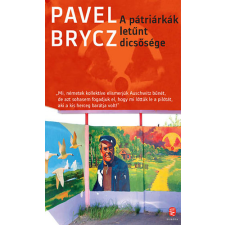 Európa Könyvkiadó A pátriárkák letűnt dicsősége antikvárium - használt könyv