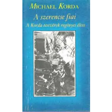 Európa Könyvkiadó A szerencse fiai (A Korda testvérek regényes élete) antikvárium - használt könyv