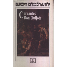 Európa Könyvkiadó Az elmés nemes don Quijote de la Mancha antikvárium - használt könyv