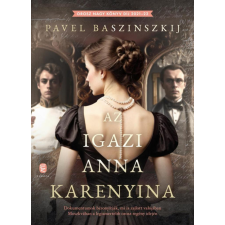 Európa Könyvkiadó Az igazi Anna Karenyina regény