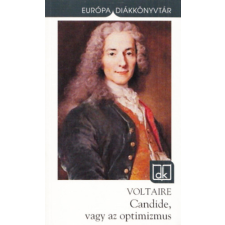 Európa Könyvkiadó Candide, vagy az optimizmus (Európa diákkönyvtár) antikvárium - használt könyv
