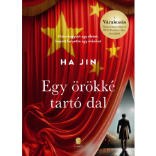 Európa Könyvkiadó Ha Jin - Egy örökké tartó dal regény
