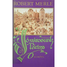 Európa Könyvkiadó Jó városunk, Párizs antikvárium - használt könyv