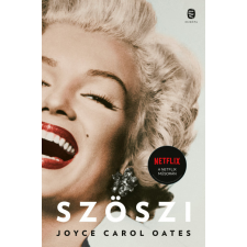 Európa Könyvkiadó Joyce Carol Oates - Szöszi egyéb könyv