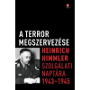 EURÓPA KÖNYVKIADÓ KFT. A terror megszervezése (BK24-204373)