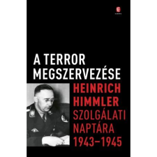 EURÓPA KÖNYVKIADÓ KFT. A terror megszervezése (BK24-204373) történelem