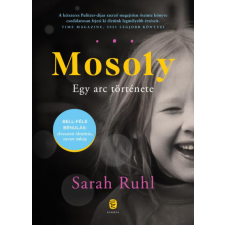 EURÓPA KÖNYVKIADÓ KFT. Mosoly - Sarah Ruhl irodalom