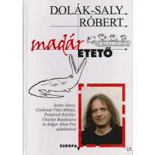 Európa Könyvkiadó Madáretető - Dolák-Saly Róbert antikvárium - használt könyv