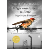 Európa Könyvkiadó Mégis mondj igent az életre! | Viktor Emil Frankl