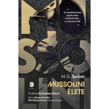 Európa Könyvkiadó Mussolini élete történelem