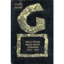 Európa Könyvkiadó Orosz földön-Orosz mesék-Színművek 1912-1917 antikvárium - használt könyv