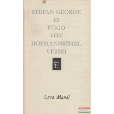 Európa Könyvkiadó Stefan George és Hugo von Hofmannsthal versei antikvárium - használt könyv