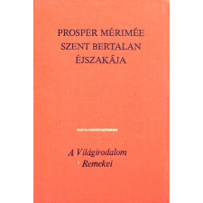 Európa Könyvkiadó Szent Bertalan éjszakája (Kisregények és elbeszélések) antikvárium - használt könyv