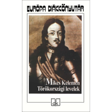 Európa Könyvkiadó Törökországi levelek - Európa diákkönyvtár antikvárium - használt könyv
