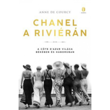 Európa Könyvkiadó Urbán Erika - Chanel a Riviérán egyéb könyv