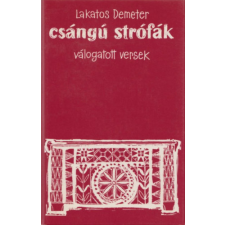 Európai Protestáns SzabadEgy. Csángú strófák (válogatott versek) antikvárium - használt könyv