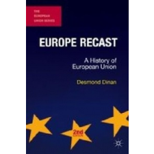  Europe Recast – Desmond Dinan idegen nyelvű könyv
