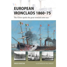  European Ironclads 1860-75 – Angus Konstam idegen nyelvű könyv