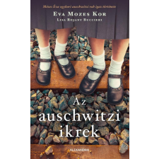 Eva Mozes Kor - Az auschwitzi ikrek regény