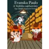 Evanska Paulo - A Tejfölös sajtbotrány