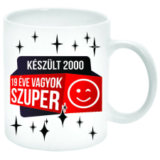  ...éve vagyok szuper (tetszőleges évszámmal) Bögre bögrék, csészék