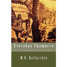  Everyday Chamorro – M B Dallocchio idegen nyelvű könyv