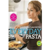 Everyday Pasta – Giada de Laurentiis