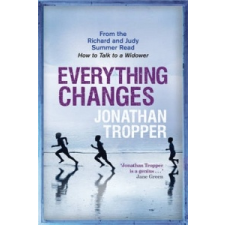 Everything Changes – Jonathan Tropper idegen nyelvű könyv