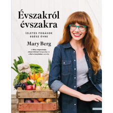 Évszakról évszakra - Ízletes fogások egész évre gasztronómia