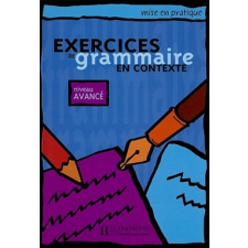 Exercices de grammaire en contexte niveau avancé – A. Akyuz idegen nyelvű könyv