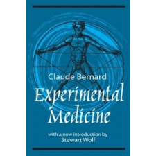 Experimental Medicine – Claude Bernard idegen nyelvű könyv