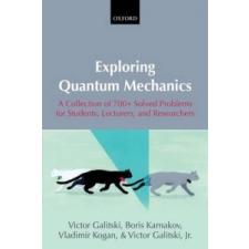  Exploring Quantum Mechanics – Vladimir Galitski idegen nyelvű könyv