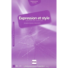 EXPRESSION ET STYLE CORRIGÉS nyelvkönyv, szótár