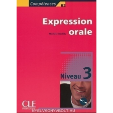EXPRESSION ORALE 3 nyelvkönyv, szótár